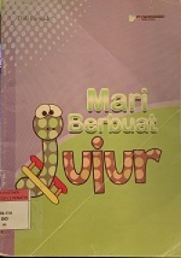 Image of Mari Berbuat Jujur