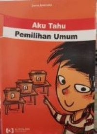 Image of Aku Tahu Pemilihan Umum