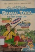 Asal Mula Danau Toba