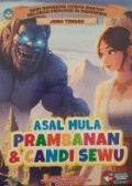 Asal Mula Prambanan & Candi Sewu