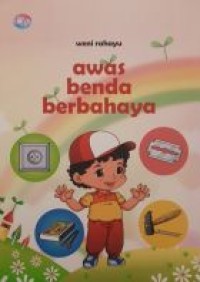 Image of Awas Benda Berbahaya