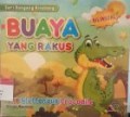 Buaya Yang Rakus