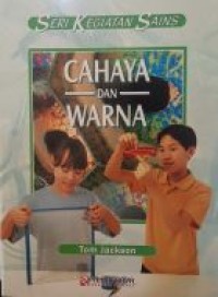 Image of Seri Kegiatan Sains : Cahaya dan Warna