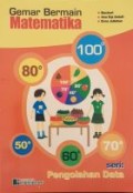 Gemar Bermain Matematika: Seri Pengolahan Data