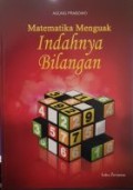 Matematika Menguak Indahnya Bilangan