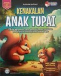 Kenakalan Anak Tupai