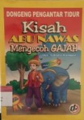 Kisah Abu Nawas Mengecoh Gajah