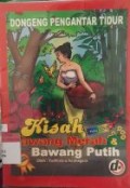Kisah Bawang Merah & Bawang Putih