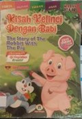 Kisah Kelinci Dengan Babi