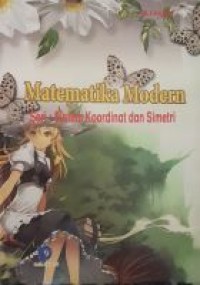 Image of Matematika Modern Seri : Sistem Koordinat dan Simetri