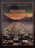 Seri Pustaka Sains :Ruang Angkasa
