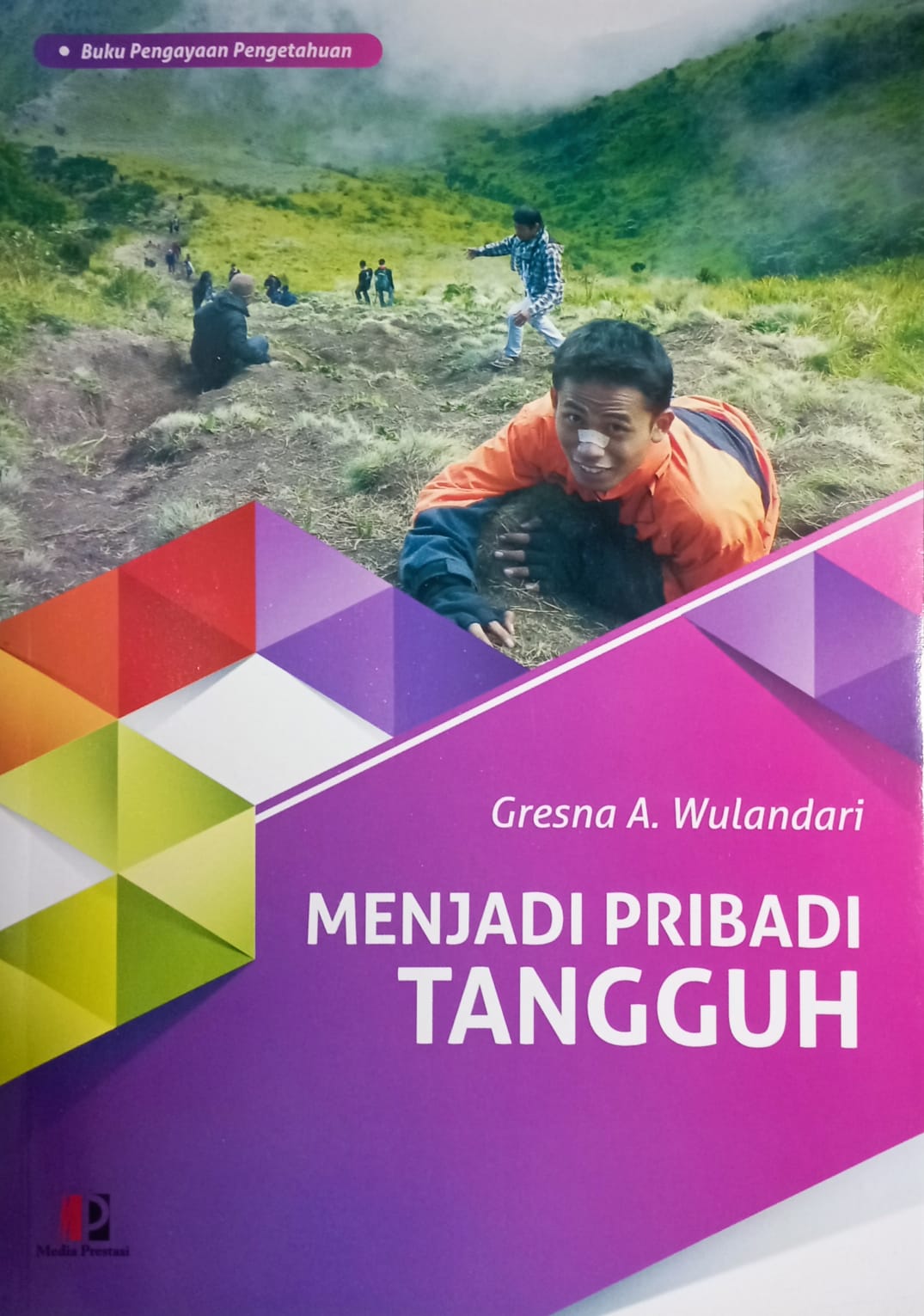 Menjadi Pribadi Tangguh