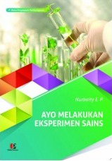 Ayo Melakukan Eksperimen Sains