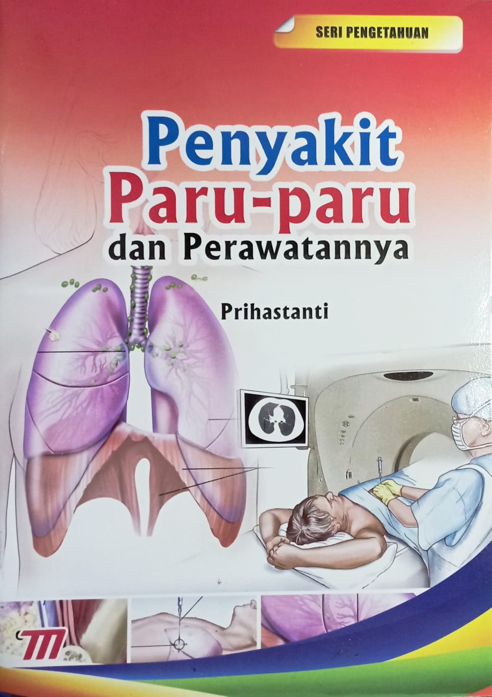 Penyakit Paru-Paru dan Perawatannya