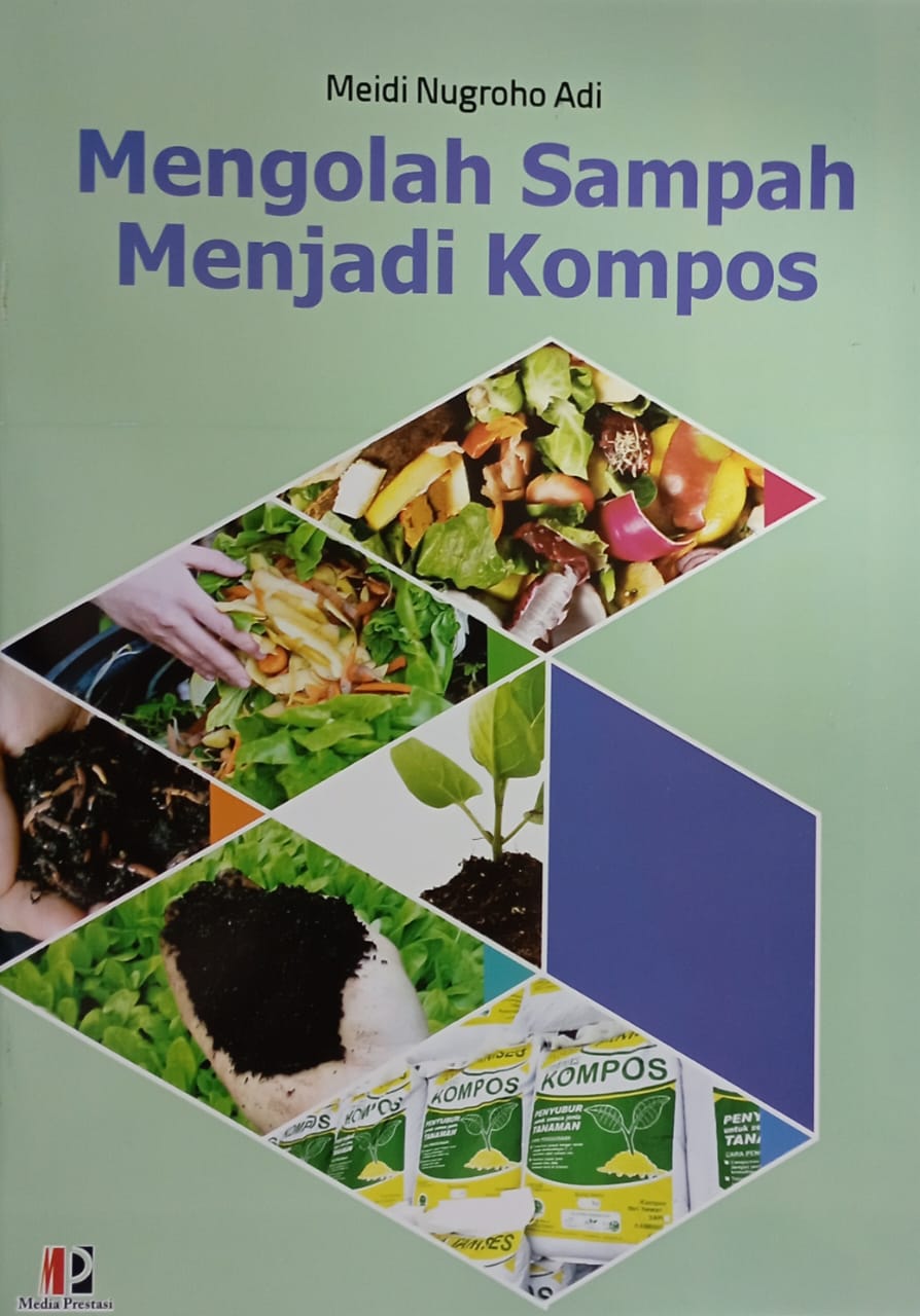 Mengolah Sampah Menjadi Kompos