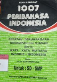 Image of EDISI LENGKAP 1007 PERIBAHASA INDONESIA