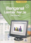 Mengenal lembar kerja (ms. Excel)