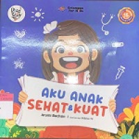 Image of Aku Anak Sehat & Kuat