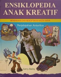 Image of ENSIKLOPEDIA ANAK KREATIF : MENEMUKAND AN MENCIPTAKAN HASTA KARYA = Penjelajahan Antariksa