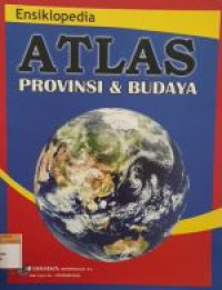 Image of ATLAS PROVINSI & BUDAYA