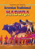 Berkelana Dengan Kesenian Tradisional Madura