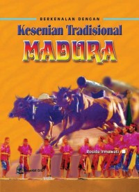 Image of Berkelana Dengan Kesenian Tradisional Madura