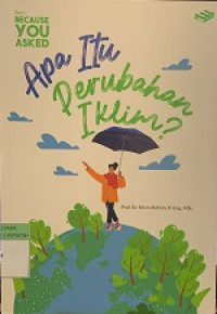 Image of Apa Itu Perubahan Iklim ?