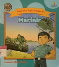 Seri Aku Ingin Menjadi : Marinir