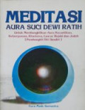 Meditasi aura suci dewi ratih