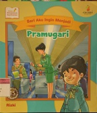 Image of Seri Aku Ingin Menjadi : Pramugari
