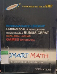 Image of RINGKASAN MATERI LENGKAP LATIHAN SOAL & PENYELESAIAN MENGGUNAKAN RUMUS CEPAT SOAL-SOAL LATIHAN GAMES MATEMATIKA
