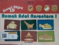Kreasi Objek 3D : Rumah Adat Nusantara 1