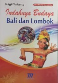 Indahnya Budaya Bali dan Lombok