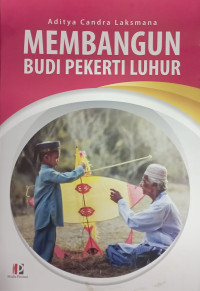 Image of Membangun Budi Pekerti Luhur