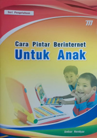 Cara Pintar Berinternet Untuk Anak