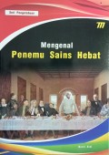 Mengenal Penemu Sains Hebat
