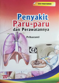 Penyakit Paru-Paru dan Perawatannya