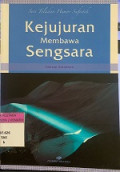 Kejujuran Membawa Sengsara