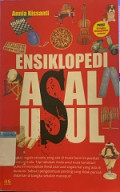 ENSIKLOPEDIA ASAL-USUL