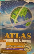 ATLAS INDONESIA & DUNIA