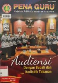 Image of PENA GURU Majalah PGRI Kabupaten Tabanan : Audiensi Dengan Bupati dan Kadisdik Tabanan