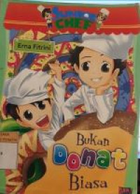 Image of JUNIOR CHEF : Bukan Donat Biasa