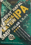 CEPAT HAFAL SEMUA MATERI IPA SMP KELAS 1,2,&3