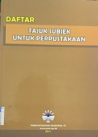 Image of DAFTAR TAJUK SUBYEK UNTUK PERPUSTAKAAN