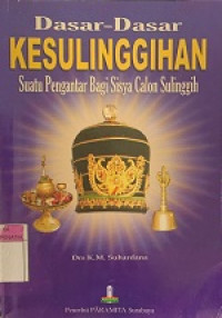 Image of Dasar - Dasar KESULINGGIHAN : Suatu Pengantar Bagi Sisya Calon Sulinggih