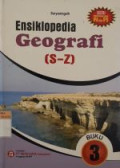 Ensiklopedia Geografi (S-Z)