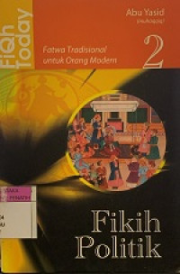 Image of FIQH TODAY : FIKIh POLITIK