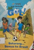 GOL! Sekarang Semua Ke Brasil!