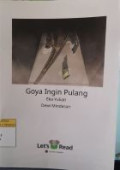 Goya Ingin Pulang