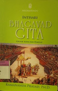 Intisari BHAGAVAD GITA